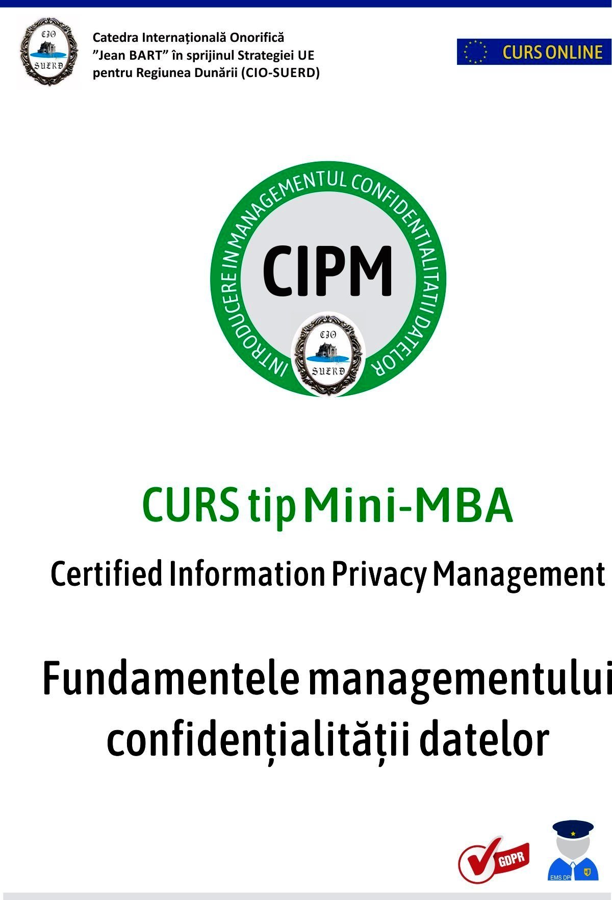 Curs tip Mini-MBA CIPM Fundamentele managementului confidențialității datelor