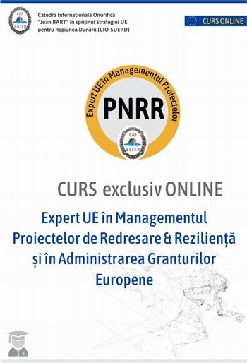 Curs online Expert UE în Managementul Proiectelor PNRR cod COR 242232 cf Legii 156/2022 Acreditat Online